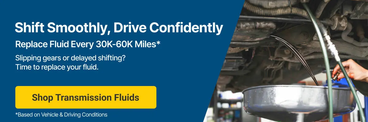 Maintenance Checklist (Transmission Fluids): Slipping gears or delayed shiftings? Time to replace your fluid.