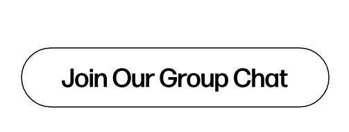 Join Our Group Chat
