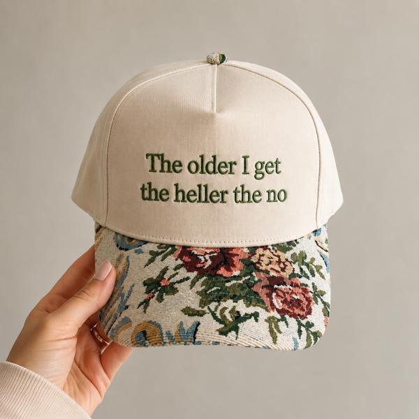 Heller The No Embroidered Baseball CapThe Older I Get The Heller The No Hat, Funny Embroidered Hat , Floral Brim Baseball Cap ,Two Tone Snapback ,Gift for Her, Boutique Hat