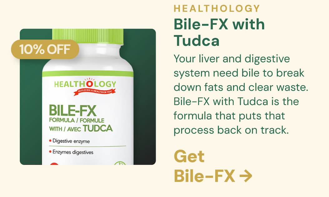 Healthology Bile-FX with Tudca · 10% OFF | Your liver and digestive system need bile to break down fats and clear waste. Bile-FX with Tudca is the formula that puts that process back on track. Get Bile-FX →