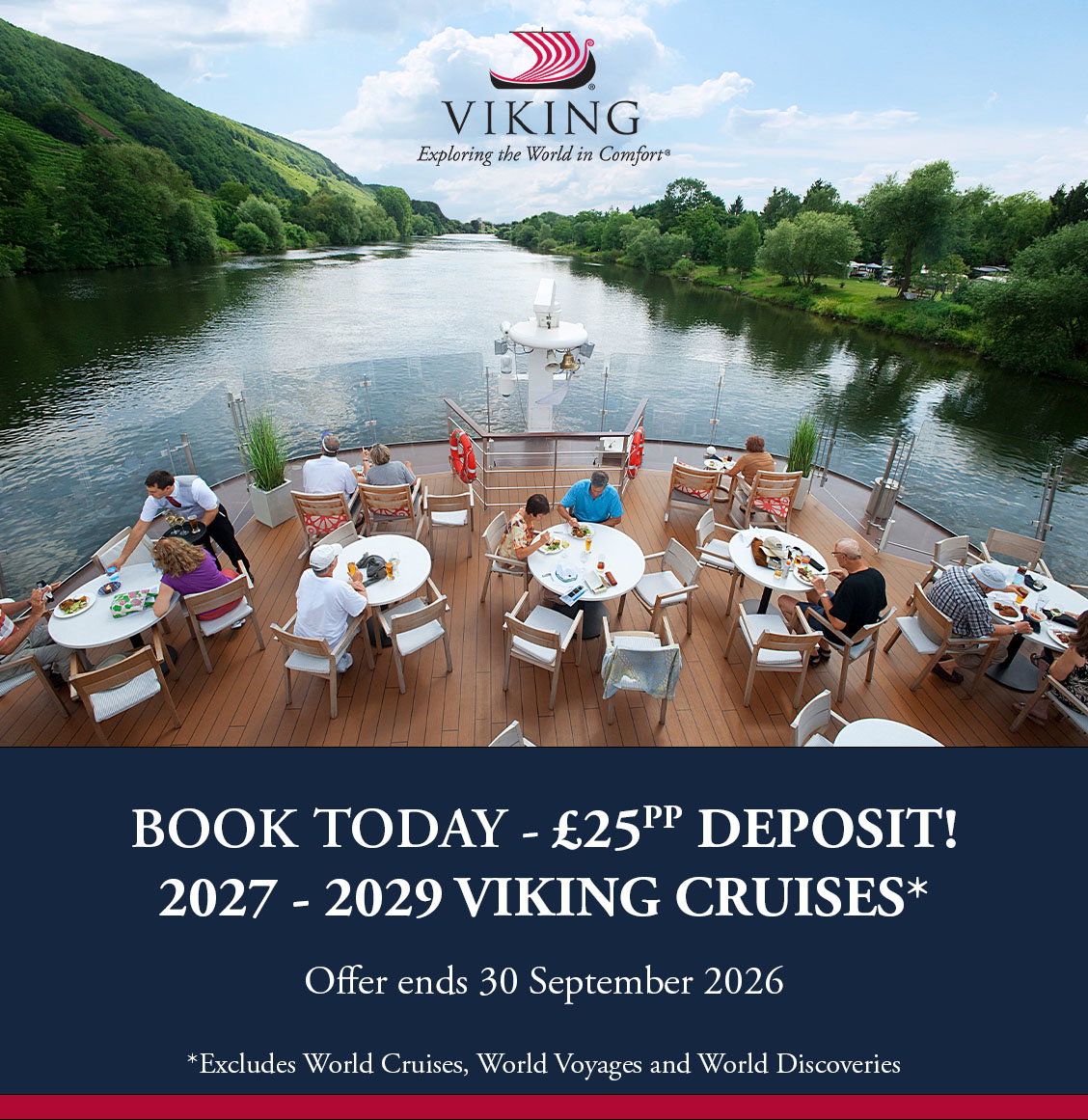 Pay only £25pp deposit on selected 2027 to 2029 Viking sailings when you book by 30 September 2026