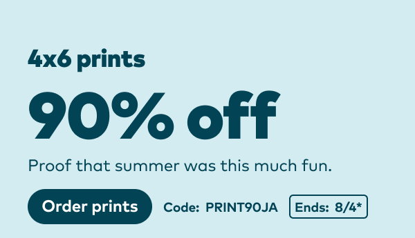 90% off 4x6 prints. Code: PRINT90JA Ends: 8/4, see site for details. Order prints.