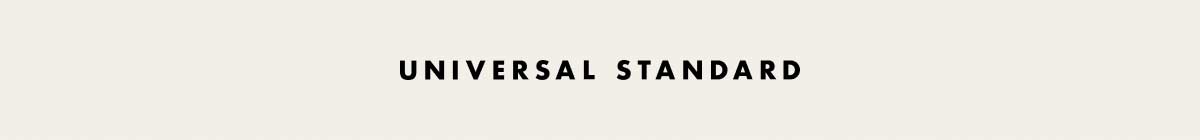 Universal Standard
