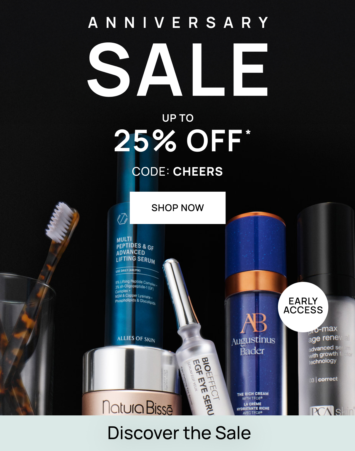 Anniversary Beauty Sale | Up to 25% off