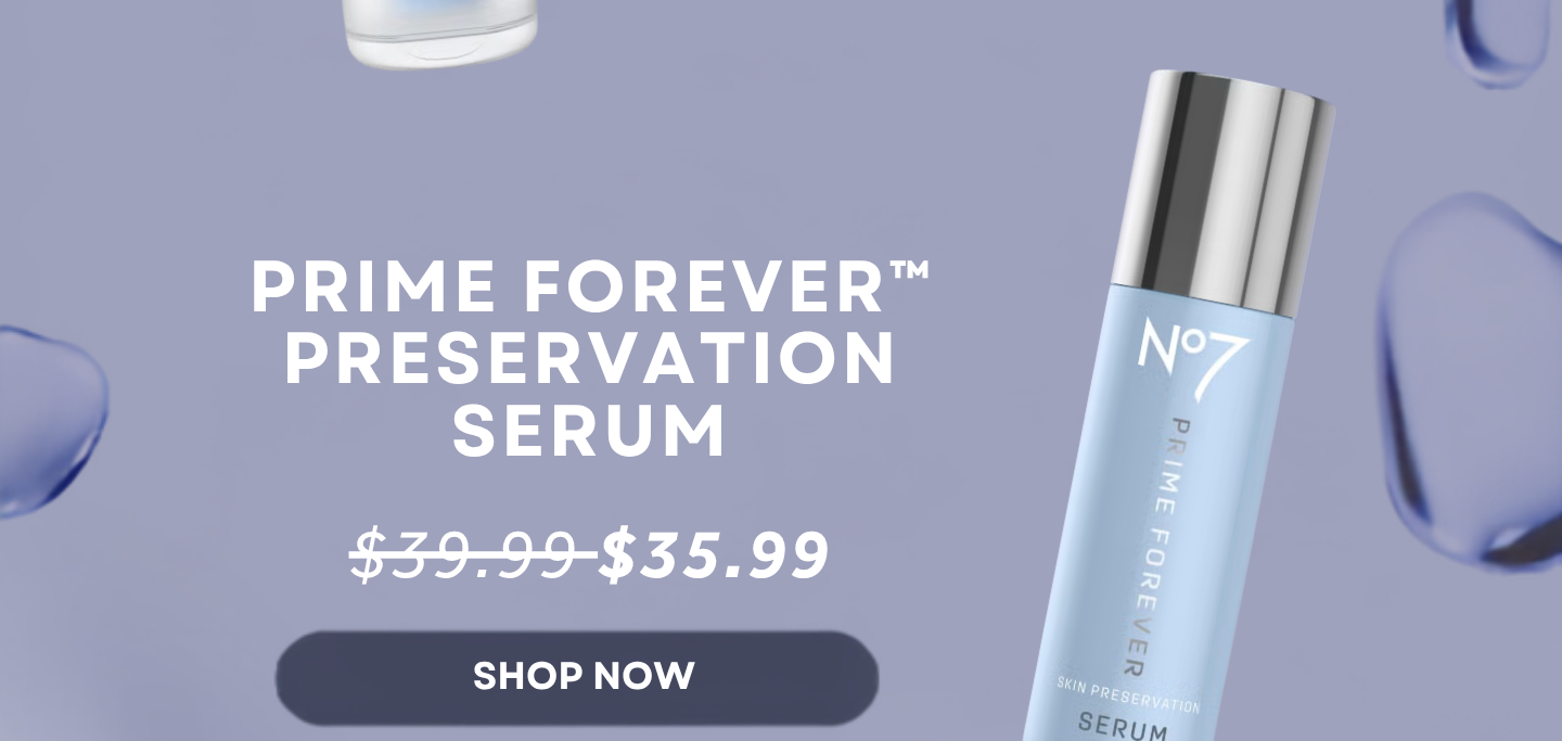 No7 Prime Forever™ Preservation Serum 1 fl oz