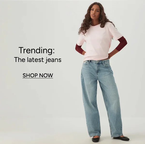 Trending: The latest jeans