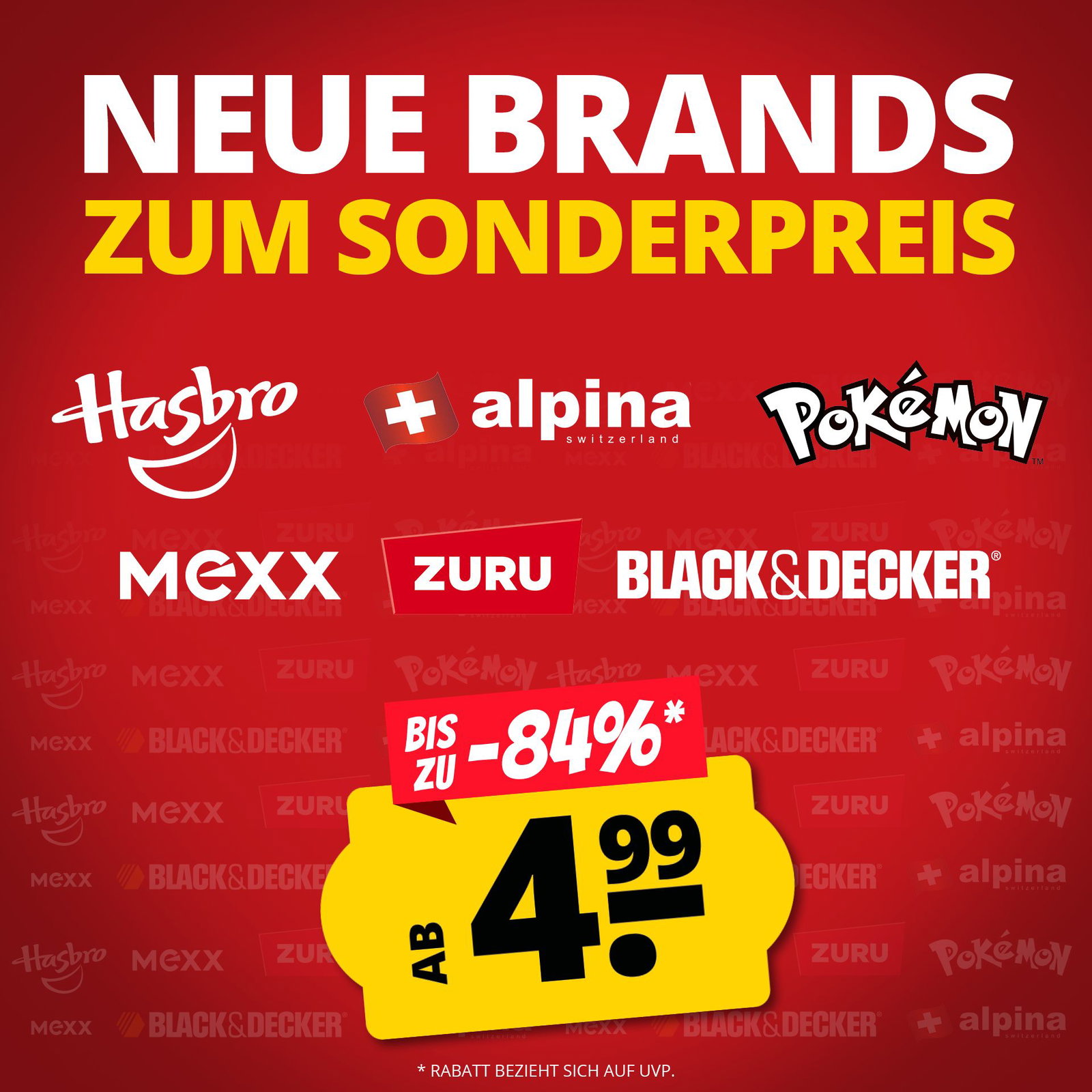 NEUE BRANDS zum SONDERPREIS