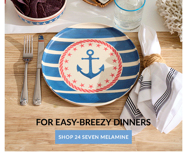 FOR EASY-BREEZY DINNERS  [SHOP 24 SEVEN MELAMINE]