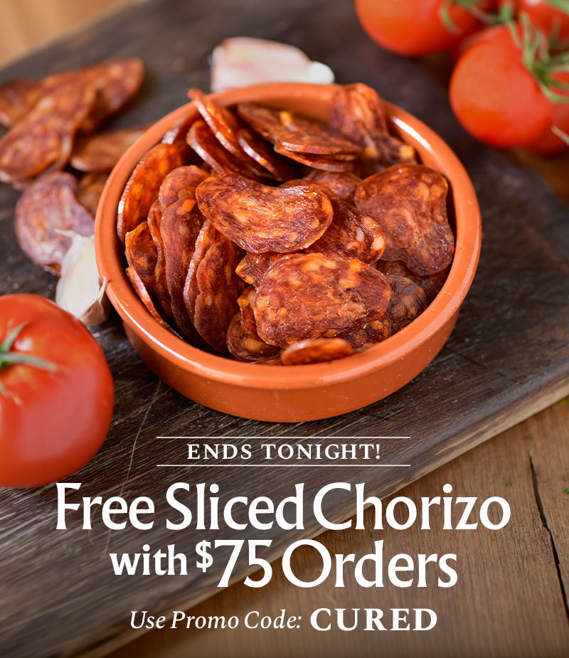 Ends Tonight! Free Sliced Chorizo with $75 Orders - Use Promo Code: CURED