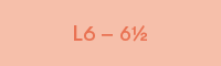 L6-6.5