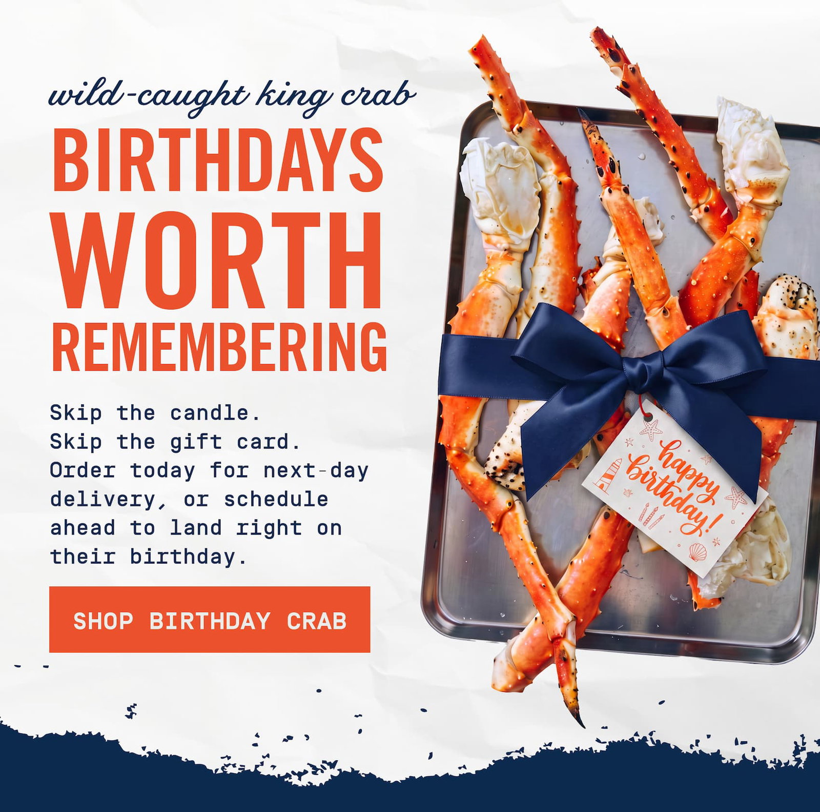 King Crab wrapped for a birthday