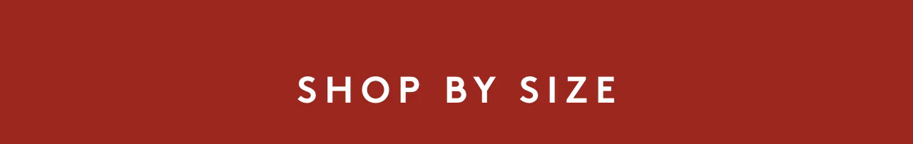 Shop by size