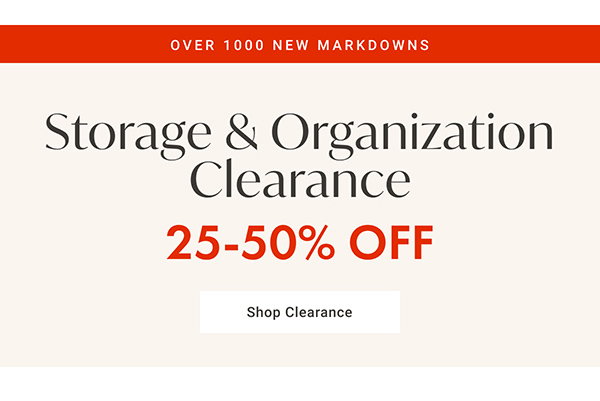 Storage & Organization Clearance - 25- 50% OFF - Shop Clearance