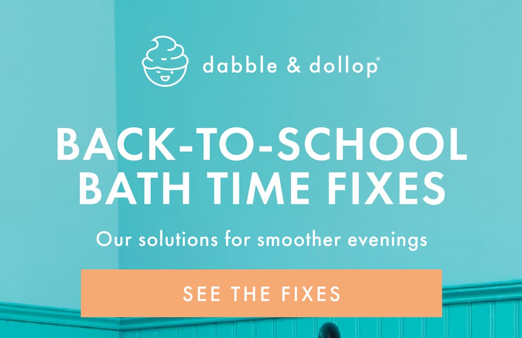 BACK-TO-SCHOOL BATH TIME FIXES | SEE THE FIXES