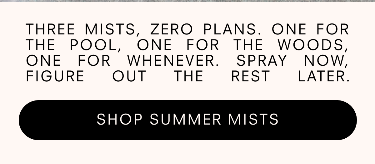 Shop Summer Mists