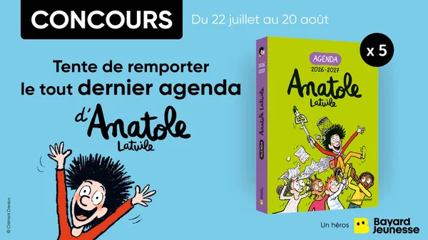 Tentez de remporter l’agenda d’Anatole Latuile!