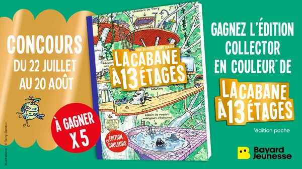 Tentez de remporter le tome 1 collector de La cabane à étages!