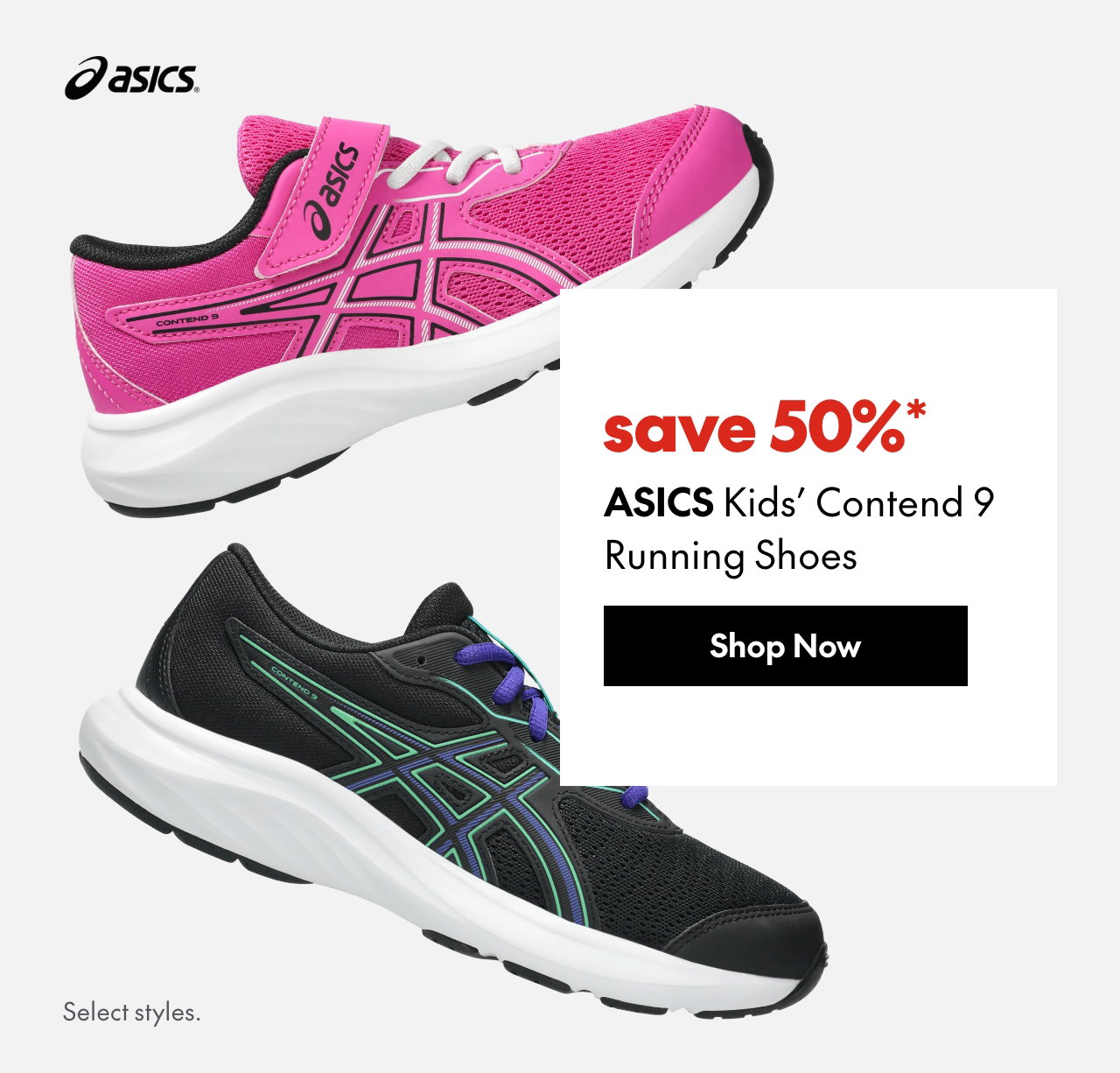 ASICS Kids' Contend 9 Athletic Shoes
save 50%
Our regular price. Select styles.