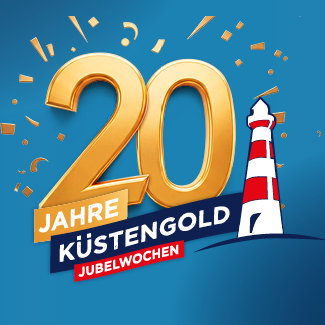 Werbegrafik zum 20-jährigen Küstengold-Jubiläum mit großer goldener „20“, Leuchtturm und Konfetti. Text: „20 Jahre Küstengold Jubelwochen“ sowie „Entdeckt unsere Jubiläumsrabatte und Aktionen!