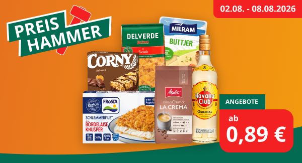 Werbegrafik mit verschiedenen Markenprodukten wie Delverde Pasta, Milram Butter, Corny Riegel, Frosta Schlemmerfilet, Melitta BellaCrema Kaffee und Havanna Club Rum. Text: „Preishammer“, „02.08.–08.08.2026“ sowie „Angebote ab 0,89 €