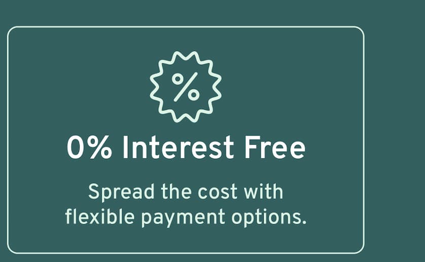 0% Interest Up to 12 Months