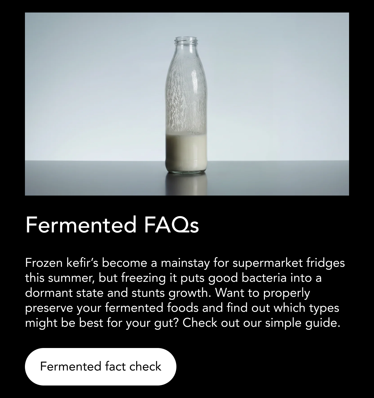 Fermented FAQs — fermented fact check