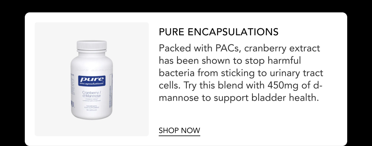 Pure Encapsulations Cranberry/d-Mannose — shop now