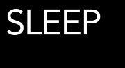SLEEP