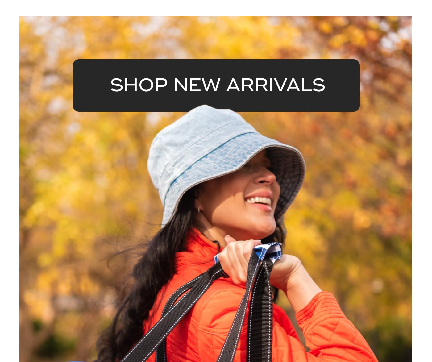 SHOP NEW ARRIVALS