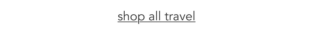 Shop All Travel