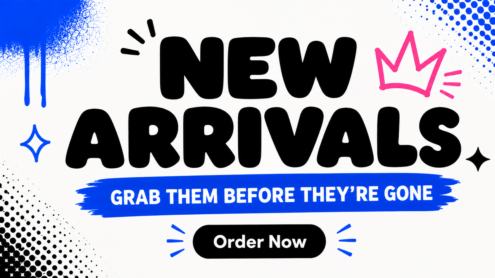 New Arrivals