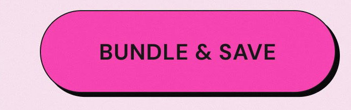 Bundle & Save