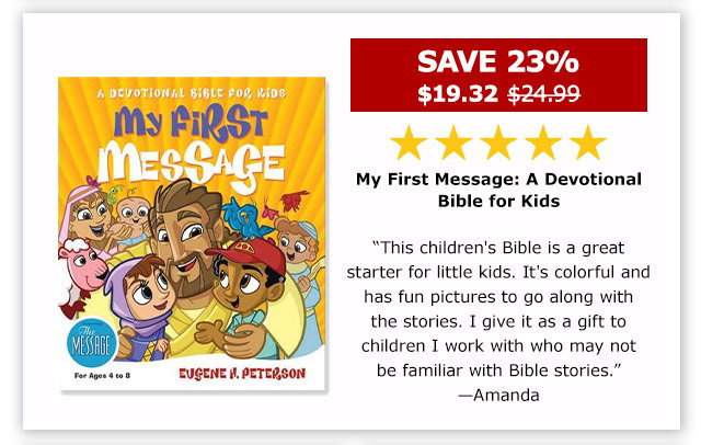 My First Message: A Devotional Bible for Kids