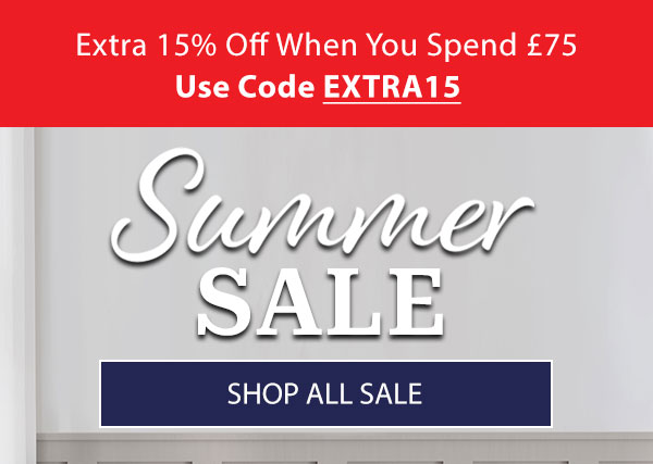 Summer Sale | +15% Off when you spend £75 with code EXTRA15