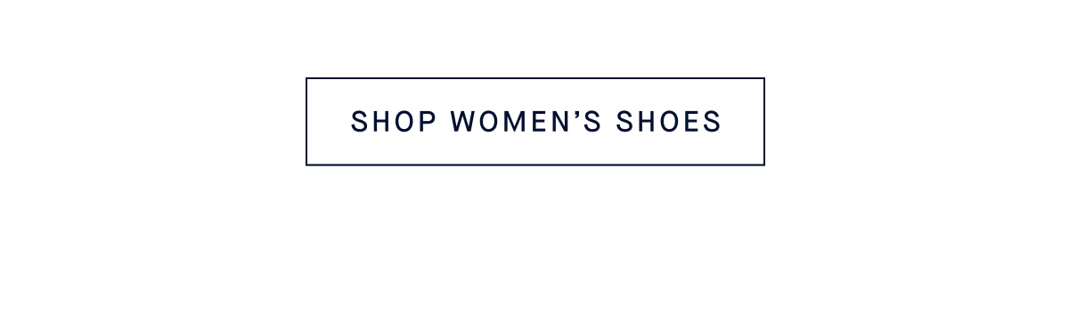 SHOP WOMEN’S SHOES