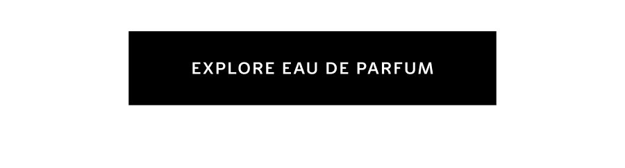 Explore Eau de Parfum