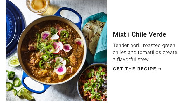 mixtli chile verde - get the recipe