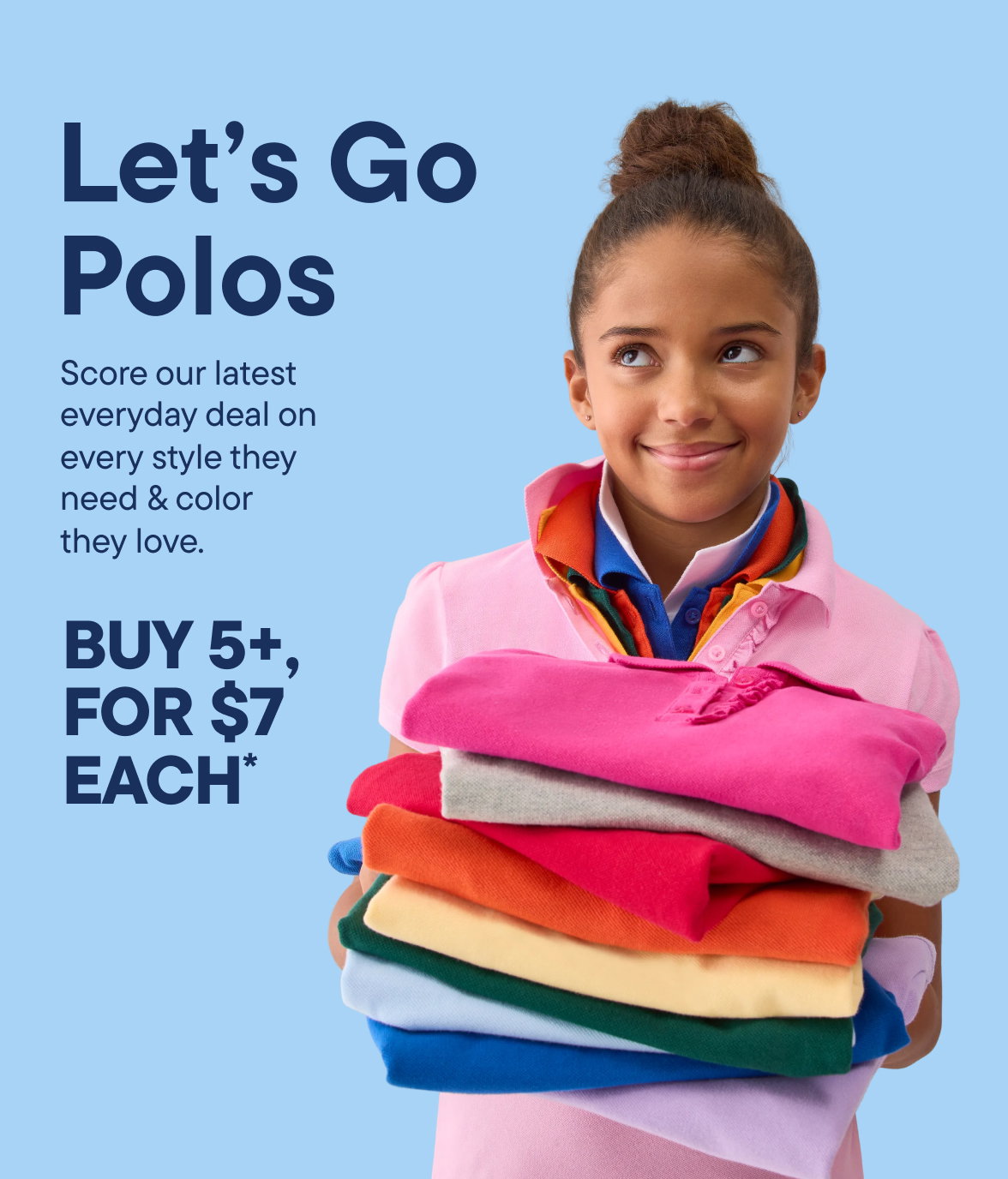Polos 5+ for $7 each