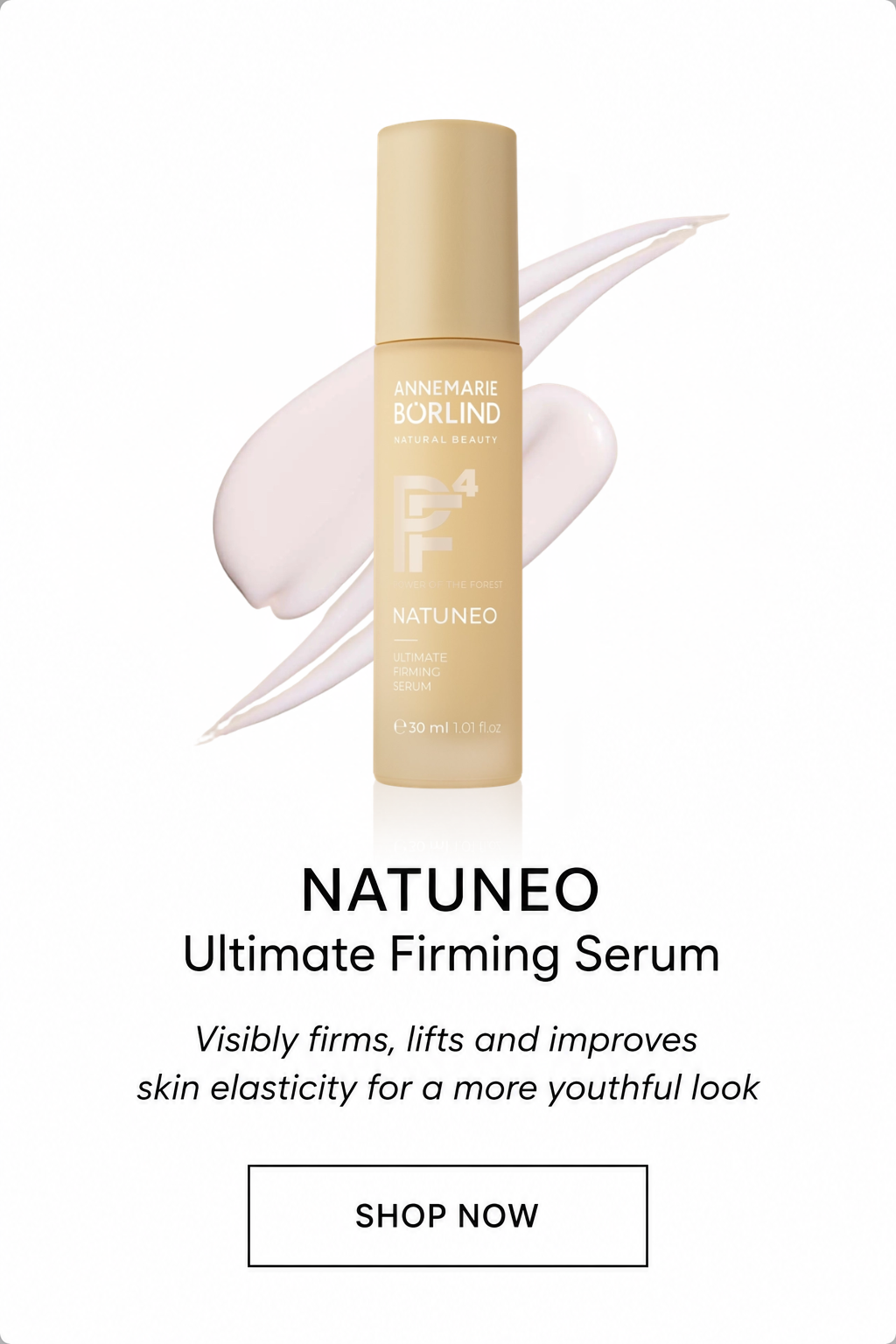 “ANNEMARIE BÖRLIND NATUNEO Ultimate Firming Serum — visibly firms, lifts, and improves skin elasticity for a more youthful-looking complexion.