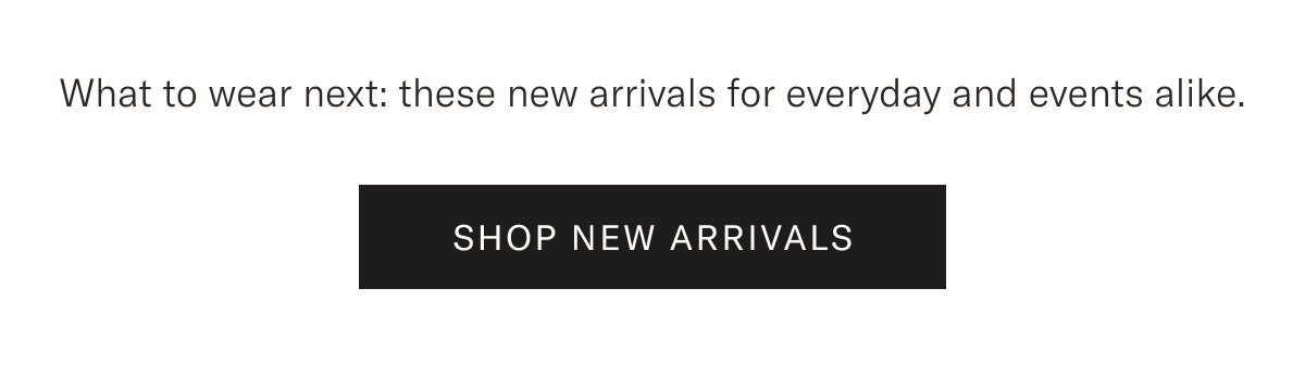 Shop New Arrivals