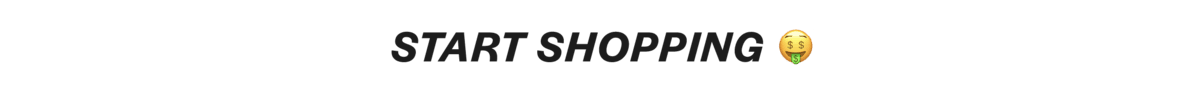 Start Shopping