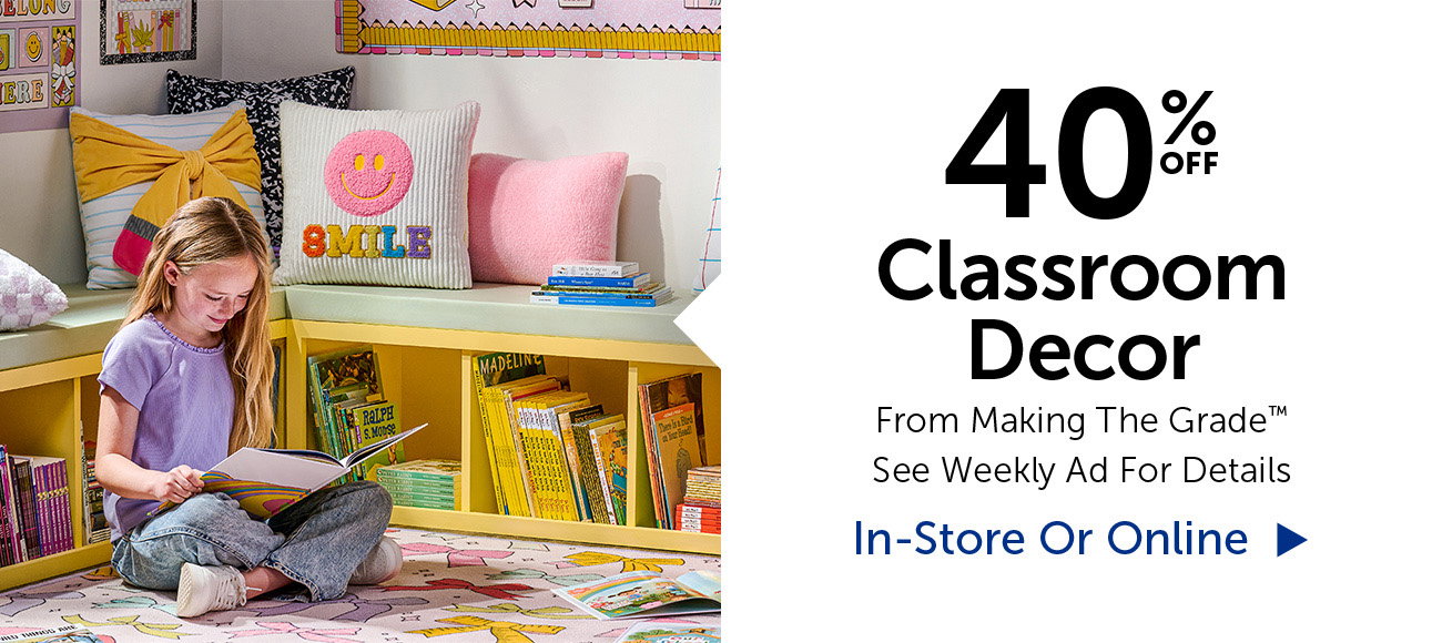 40% Off Classroom Decor - From Making The Grade™