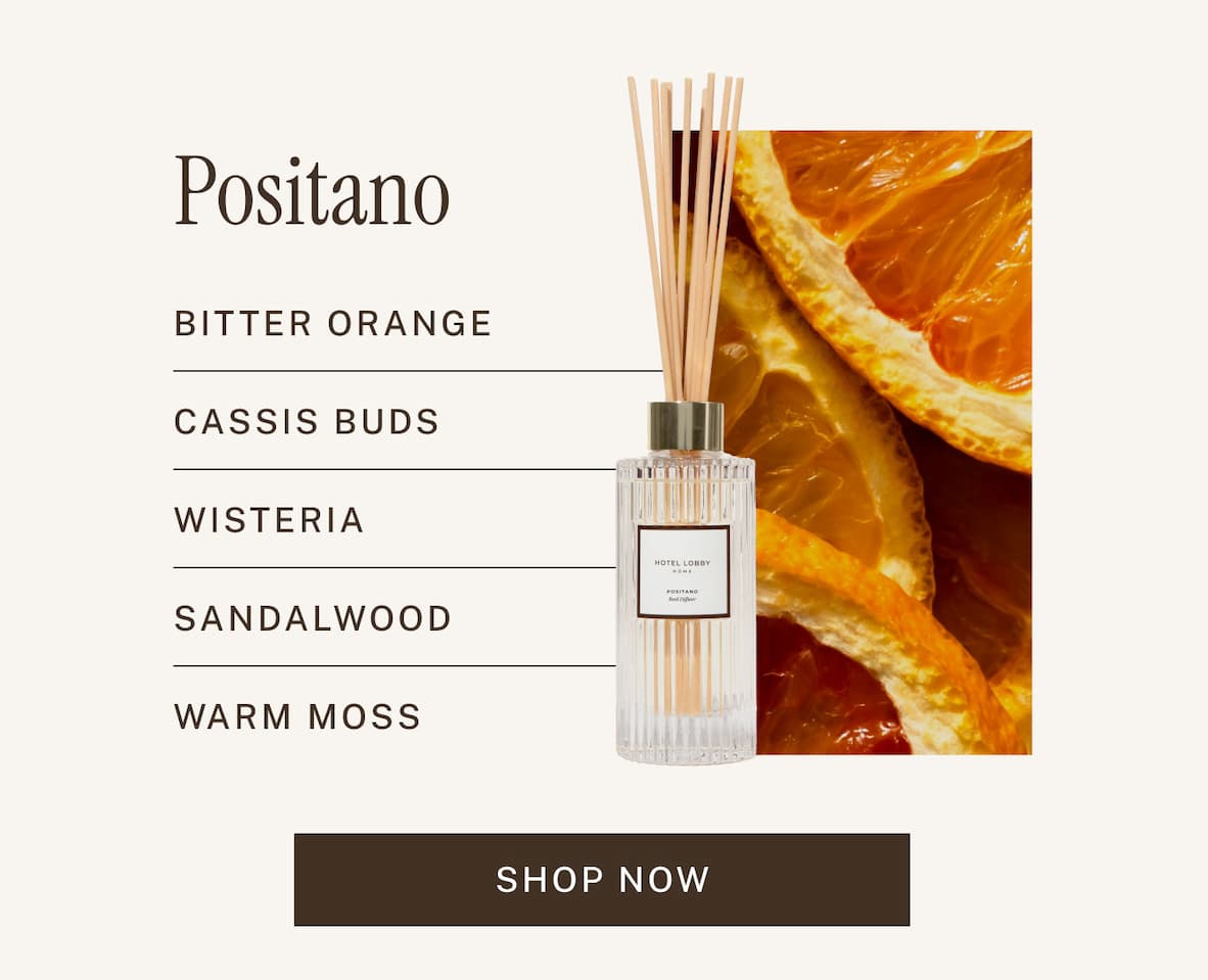 Positano | Bitter orange, cassis buds, wisteria, sandalwood, warm moss
