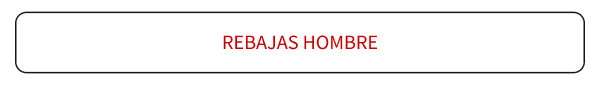 REBAJAS HOMBRE