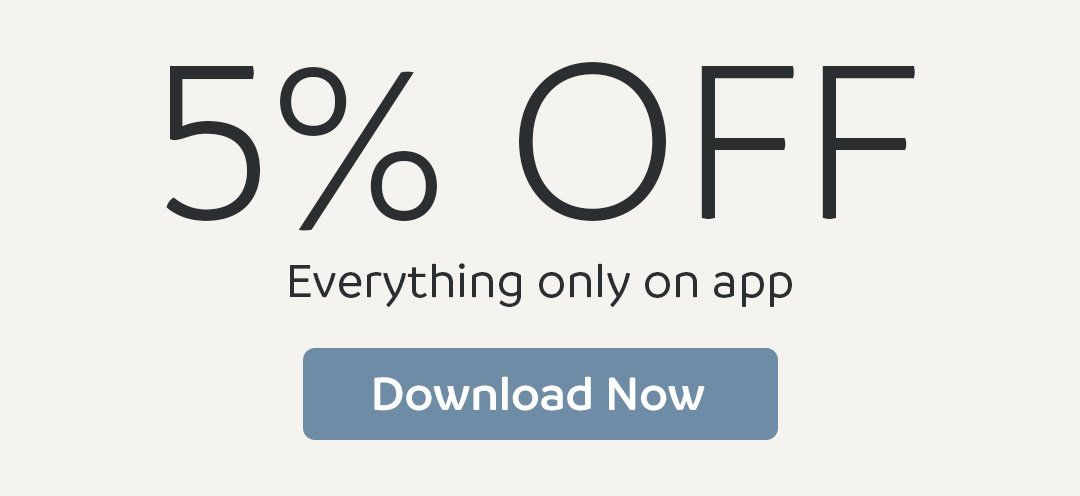 5% OFF everything only on app | Download Now