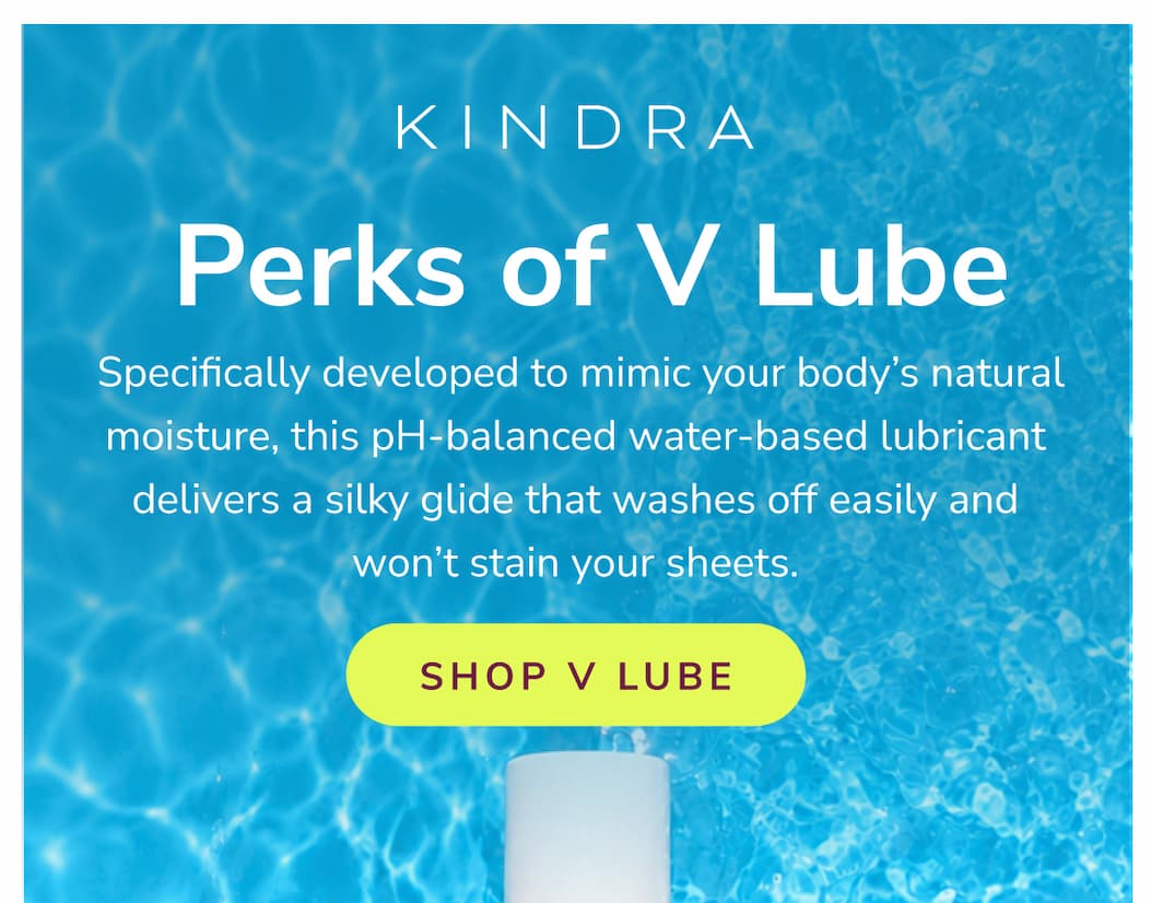 Perks of V Lube