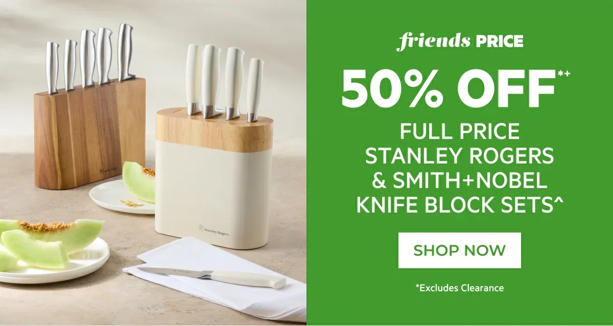 50% off full price stanley rogers & smith+nobel knife block sets
