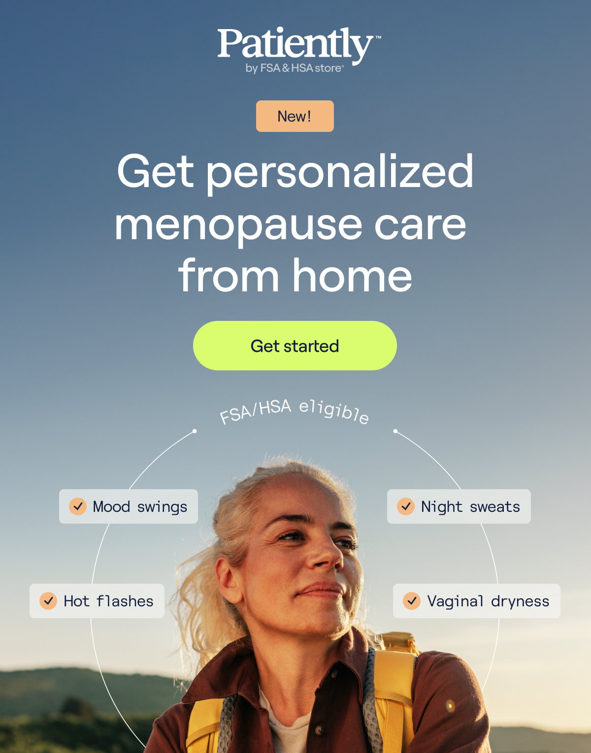 Get personalized menopause care from home Get started
