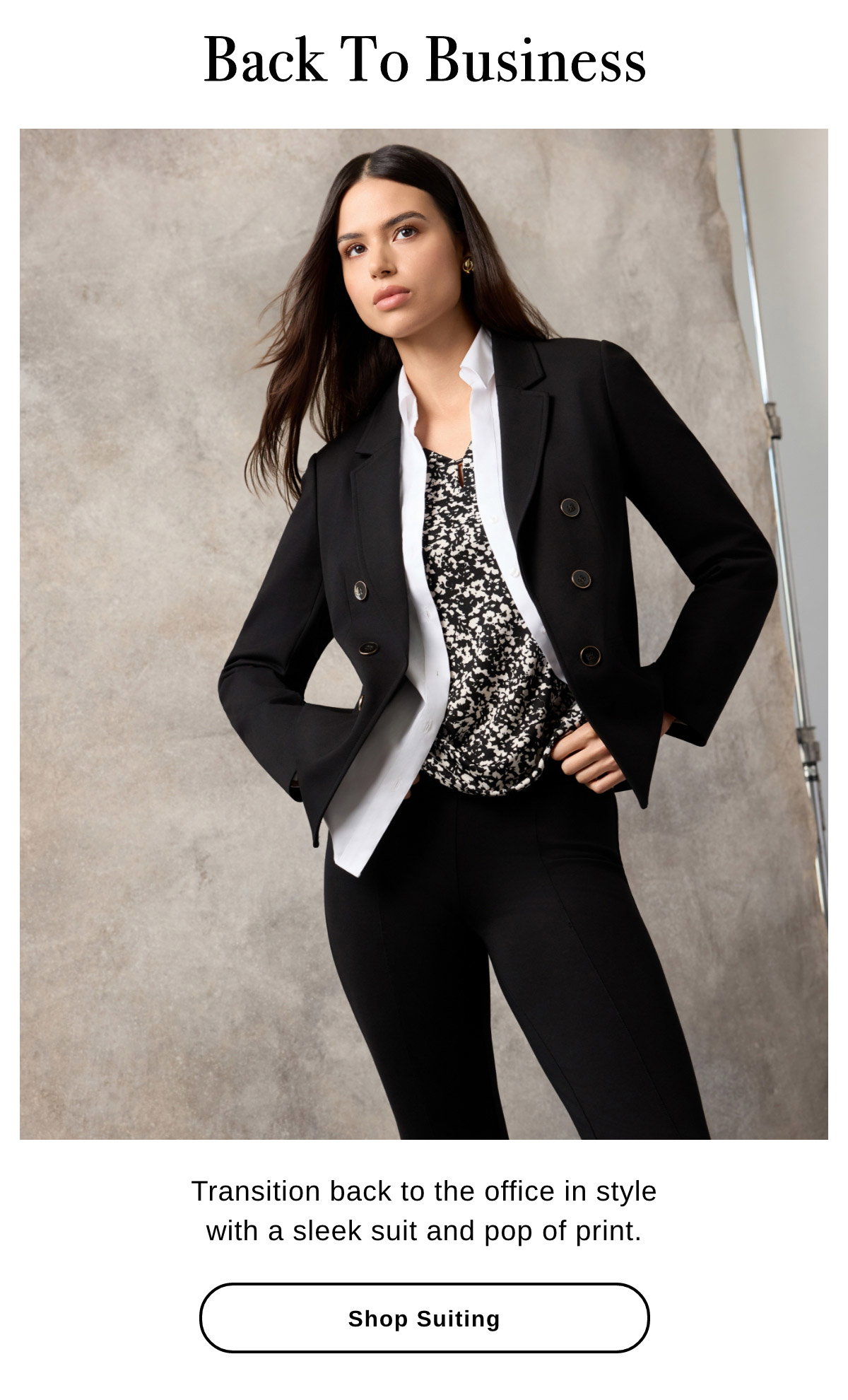 Back To Business Transition back to the office in style with a sleek suit and pop of print. - Shop Suiting >>