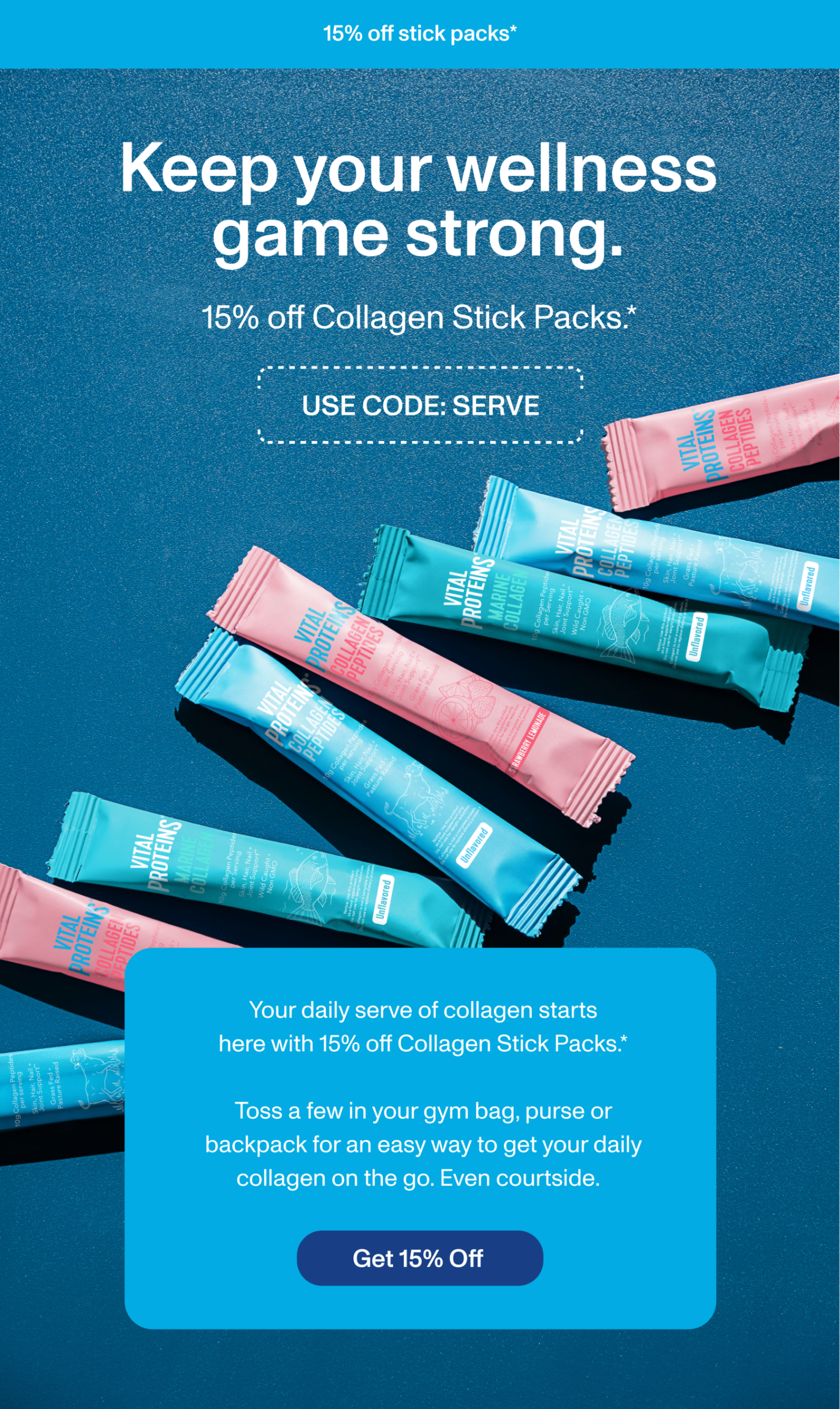 15% off Collagen Stick Packs.*